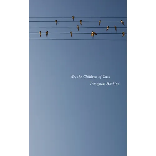 We, the Children of Cats