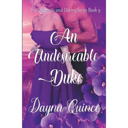 An Undesirable Duke