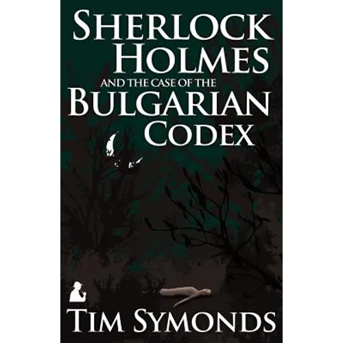 Sherlock Holmes and the Case of the Bulgarian Codex