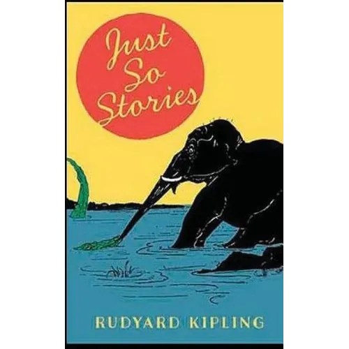 Just So Stories