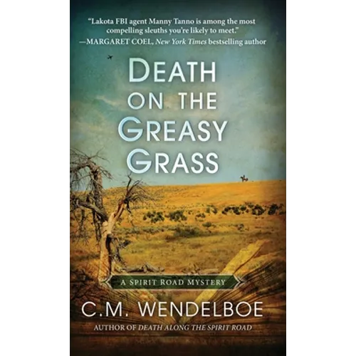 Death on the Greasy Grass
