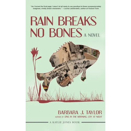 Rain Breaks No Bones