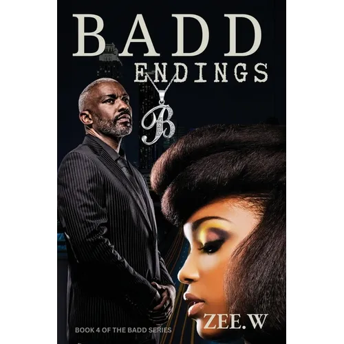 Badd Endings: Book 4