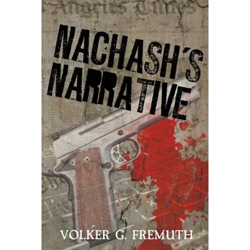Nachash's Narrative