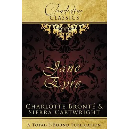 Clandestine Classics: Jane Eyre