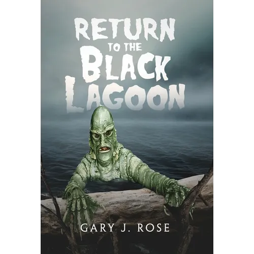 Return to the Black Lagoon