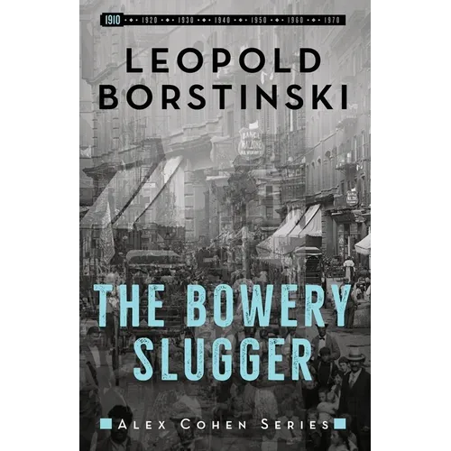 The Bowery Slugger