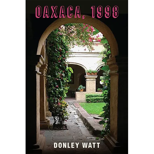 Oaxaca, 1998