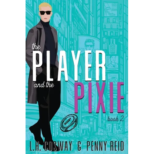 The Player and the Pixie