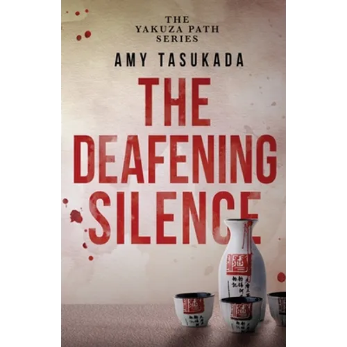 The Yakuza Path: The Deafening Silence