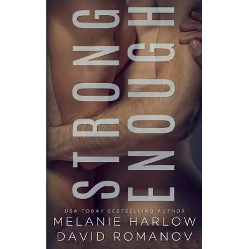 Strong Enough