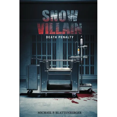 The Snow Villain: Death Penalty