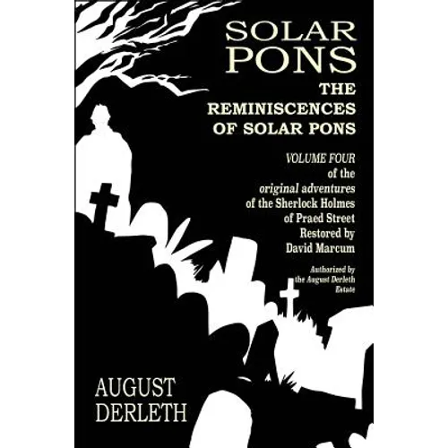 The Reminiscences of Solar Pons