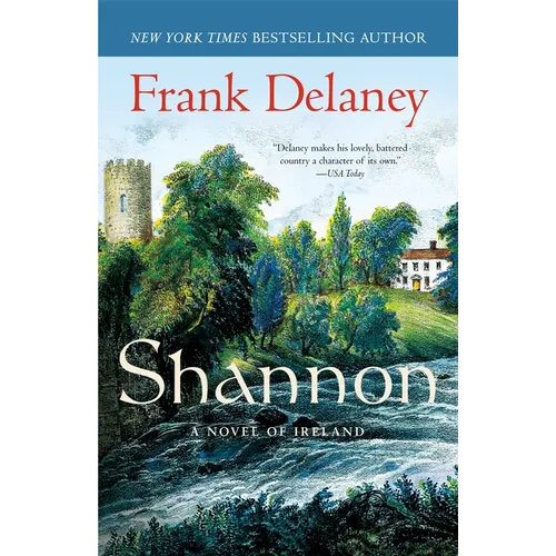 Shannon: A Novel of Ireland