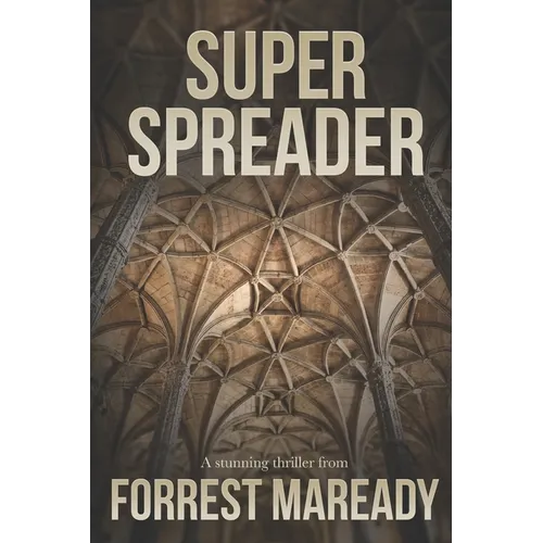 Super Spreader