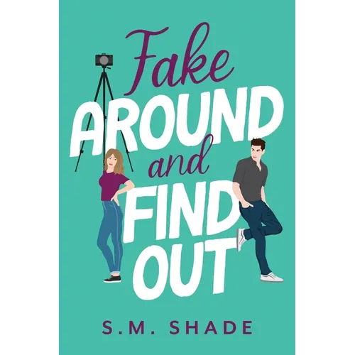 Fake Around and Find Out