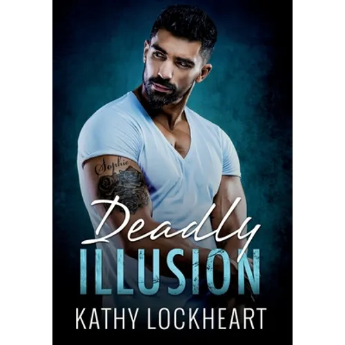 Deadly Illusion