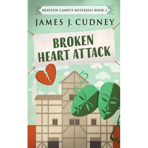 Broken Heart Attack