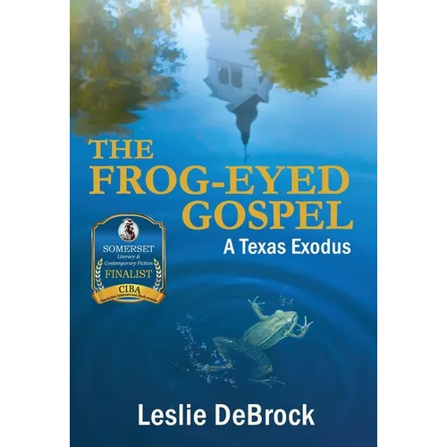 The Frog-Eyed Gospel