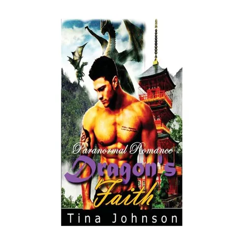 Dragon's Faith: Paranormal Romance