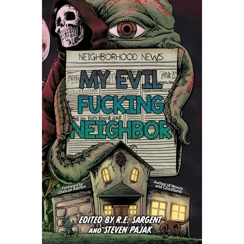 My Evil Fucking Neighbor