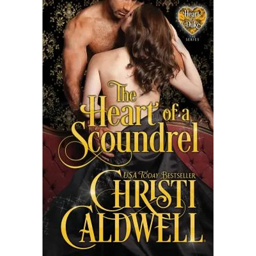 The Heart of a Scoundrel