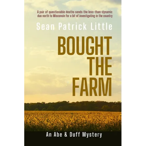 Bought the Farm