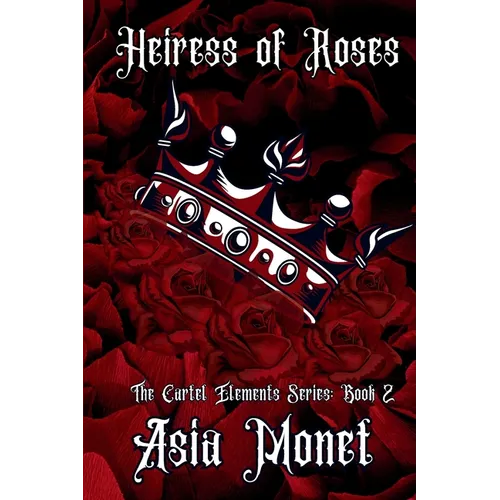 Heiress of Roses