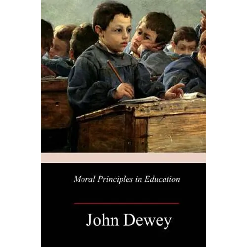 Moral Principles in Education