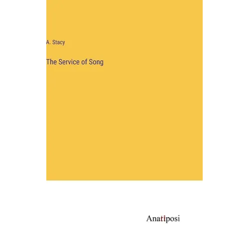 The Service of Song