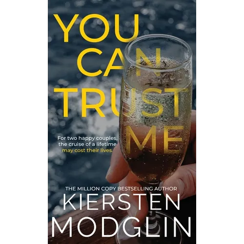 You Can Trust Me
