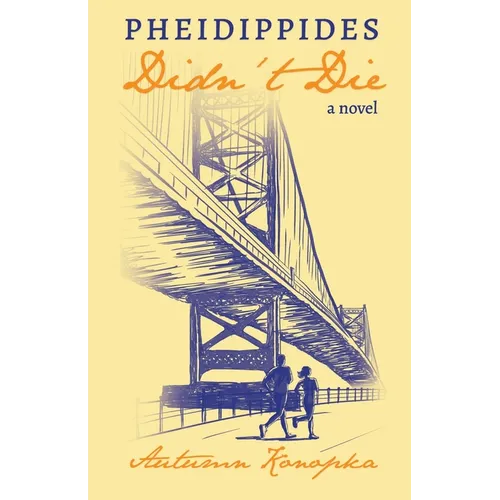 Pheidippides Didn't Die