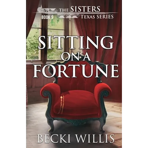 Sitting on a Fortune