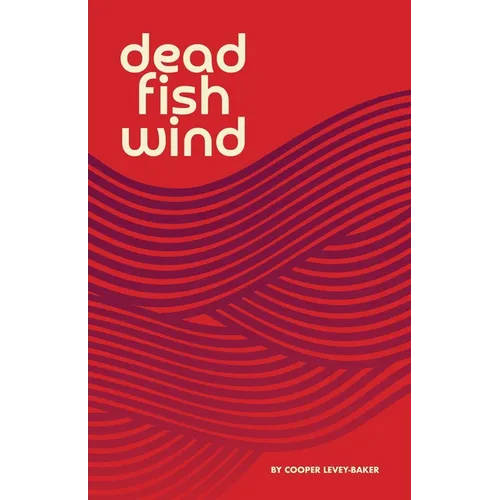 Dead Fish Wind