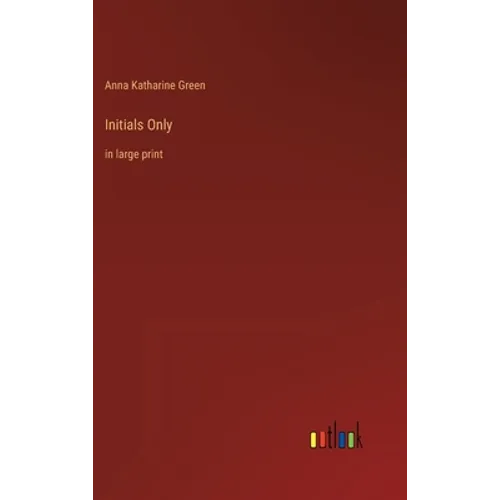 Initials Only: in large print
