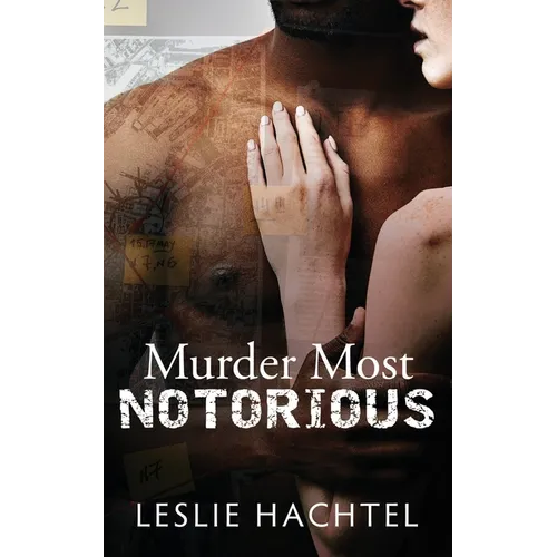 Murder Most Notorious