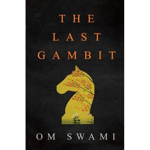 The Last Gambit