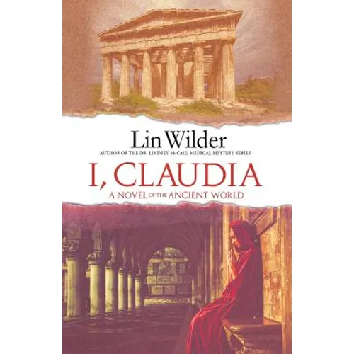 I, Claudia: A Novel of the Ancient World