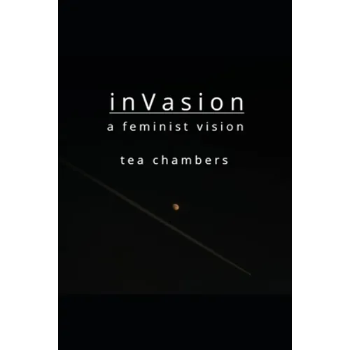 inVasion: a feminist vision