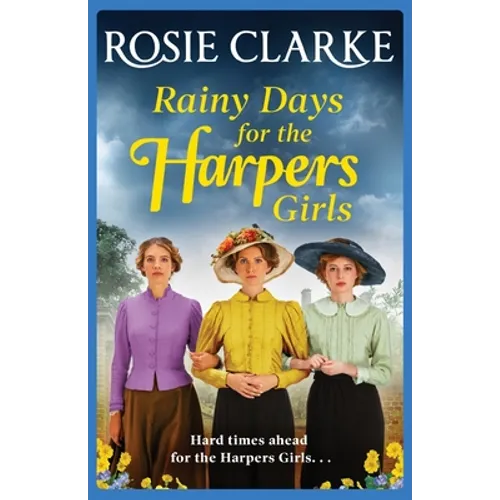 Rainy Days for the Harpers Girls