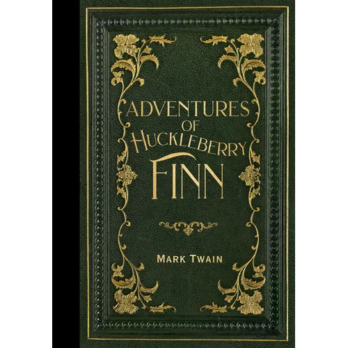The Adventures of Huckleberry Finn (Masterpiece Library Edition)