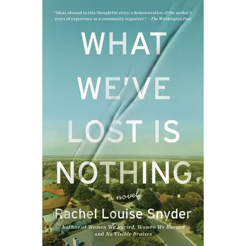 What We've Lost Is Nothing