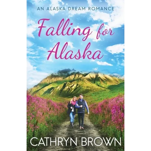Falling for Alaska