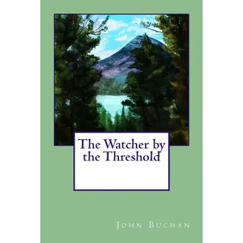 The Watcher by the Threshold