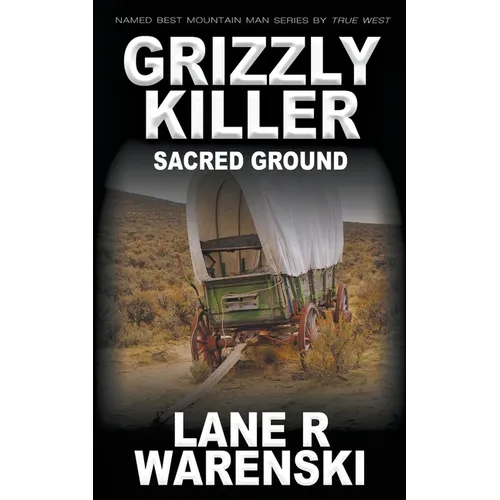 Grizzly Killer: Sacred Ground