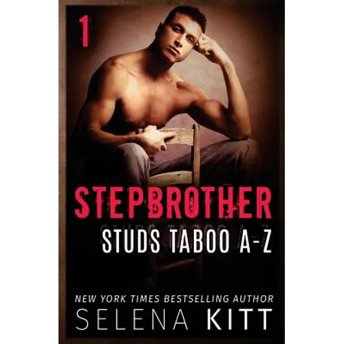 Stepbrother Studs: Taboo A-Z Volume 1: A Stepbrother Romance Collection