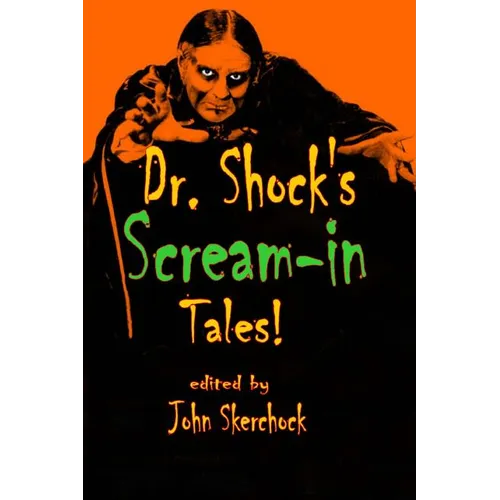 Dr. Shock's Scream-in Tales