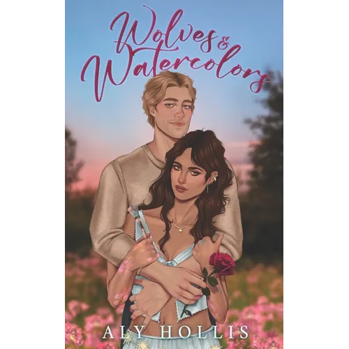 Wolves & Watercolors: Stand Alone Cozy Fantasy Rom-Com