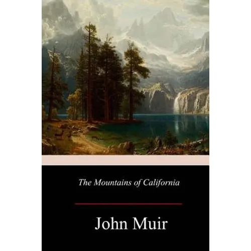 The Mountains of California