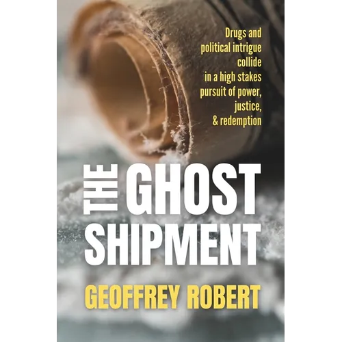 The Ghost Shipment